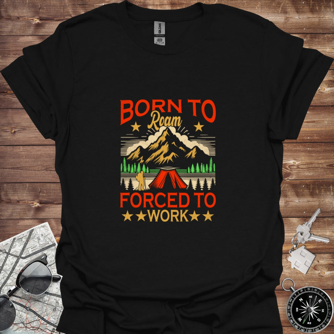 Born to roam forced to work