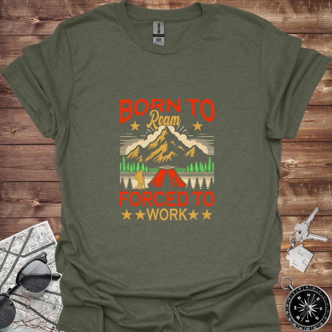 Born to roam forced to work