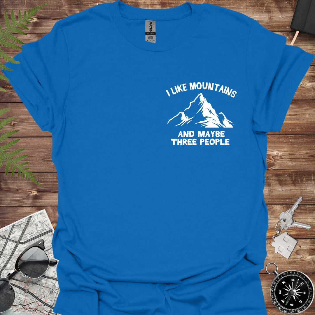I like mountains and maybe 3 people