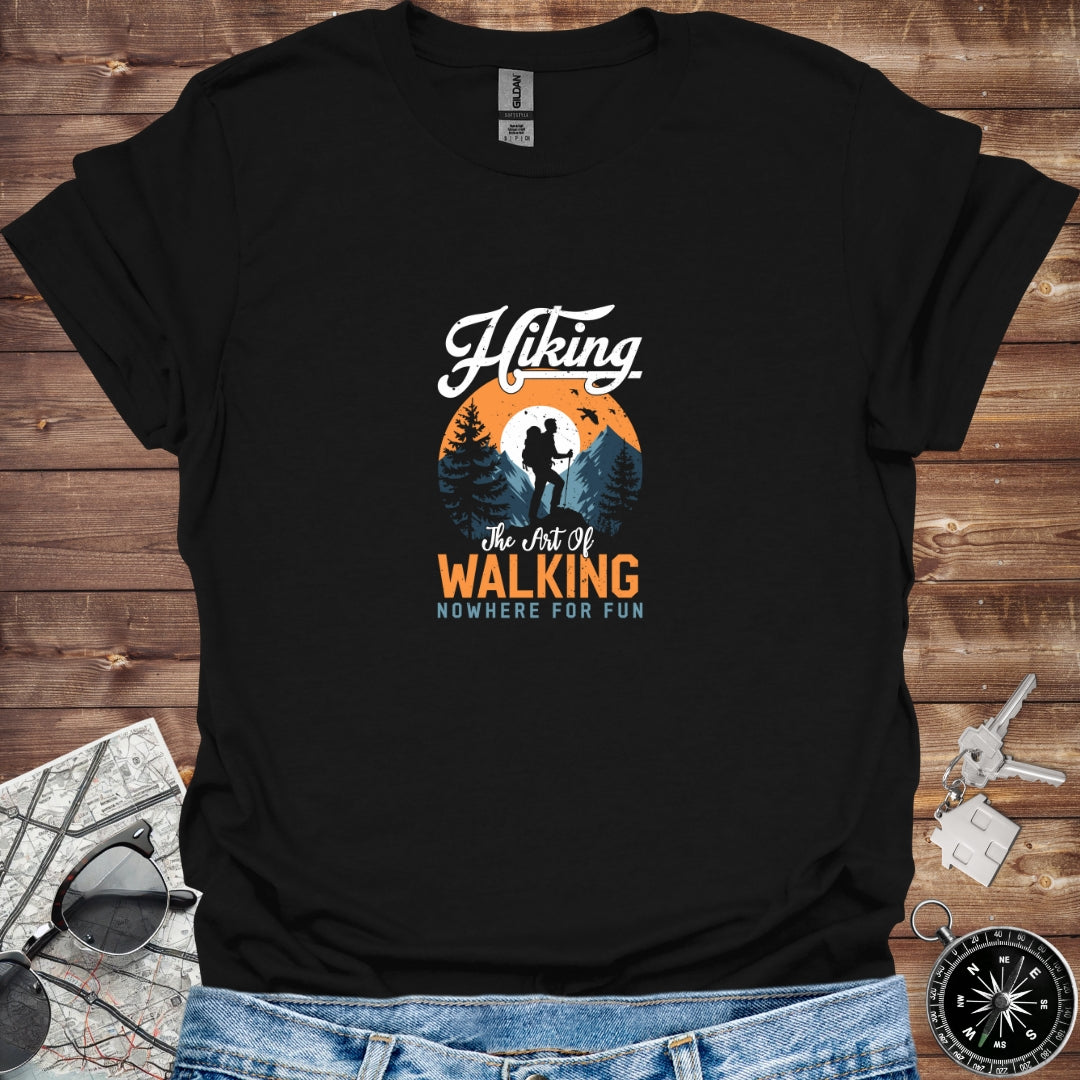 Hiking - the art of walking nowhere for fun