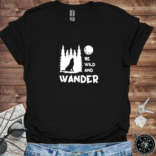 Be wild and wander