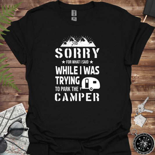 Sorry for what I said whilst i was trying to park the camper